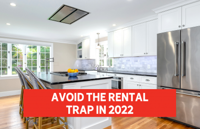 Avoid Rental Trap in 2022 | Nick Slocum Team